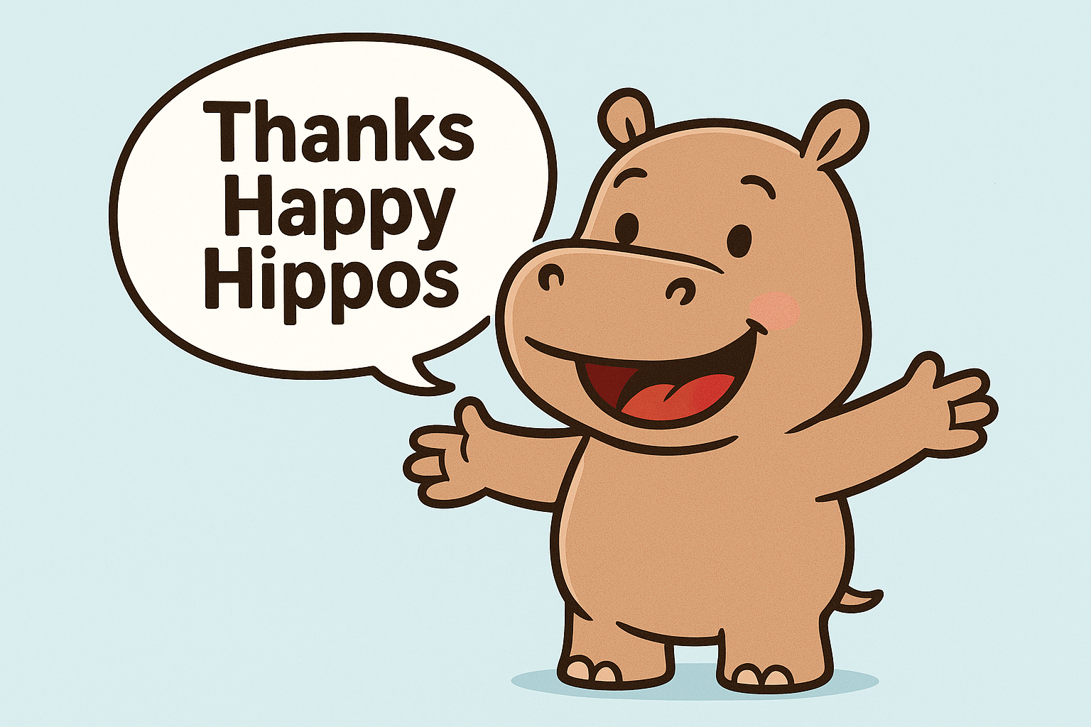 Thanks Happy Hippos